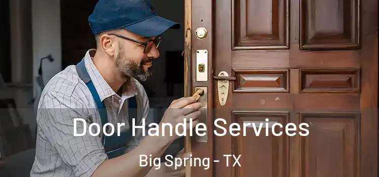 Door Handle Services Big Spring - TX